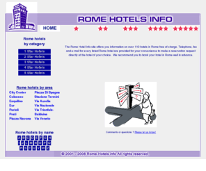 rome-hotels.info: Rome Hotels Guide
Rome hotels - guide to hotels in Rome, Italy with detailed contact information