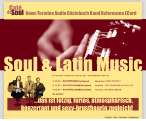 cafedusoul.de: CAFE DU SOUL : Soul- & Latinmusik : feat. Pat Fritz
