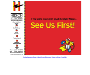 hirschent.com: Online Company Stores and Promotional Marketing from Hirsch Enterprises
Online company store programs and promotional marketing ideas from Hirsch Enterprises of San Rafael California.