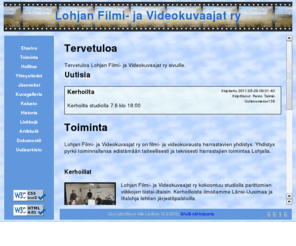 lohjanvideo.net: Lohjan Filmi- ja Videokuvaajat ry
Webbisivu jossa videokuvaus hi8 vhs super8 ja kaitafilmi
ja sen siirto DVD DVD:lle lohja videokuvaajat