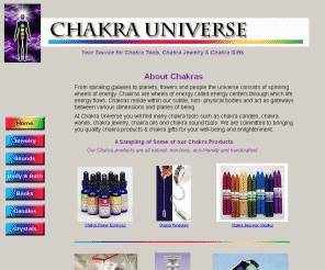 chakrauniverse.com: Chakra Tools, Chakra Products, New Age Gifts at Chakra Universe
Chakra Universe is your source for chakra products including chakra jewelry,  chakra candles, chakra pendulums, chakra wands, and chakra vibrational essences. 