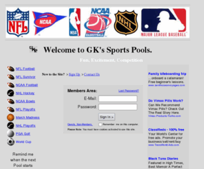 gkpools.com: GK's Pools
SportsPools, NFL and College football pools, Basketball Pools, Hockey Pools and more