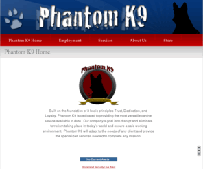 phantomk9.com: Phantom K9
Phantom K9 specialty services