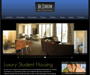 stratumonhighland.com: Luxury Student Apartments and Housing | Stratum on Highland
It's your turn to enjoy the only apartment community designed specifically for students. The Stratum is conveniently located on the Highland Strip and one block from Patterson Street! Roll out of bed and walk to class or take advantage of the shopping, restaurants and downtown night life that is just minutes away.