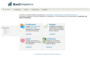 bancompare.com: BanCompare - vergelijk kredietkaarten, zichtrekeningen en spaarrekeningen
Vergelijkend overzicht van kredietkaarten, spaarrekeningen en zichtrekeningen. Bekijk de belangrijkste productvoorwaarden en kies het beste product.