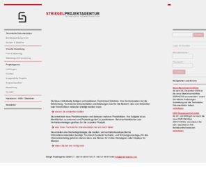projektagentur.com: Striegel Projektagentur - Technische Kommunikation | Technische Dokumentation Striegel Projektagentur
Technische Dokumentation und Marketing für Maschinen-/Anlagenbau, Gebäudeautomation und IT