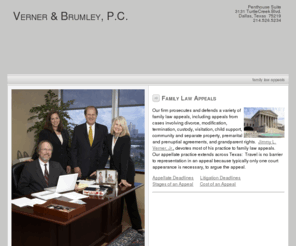 texasdivorceappeal.com: Divorce Appeals :: Family Law Appeals :: Verner and Brumley :: Dallas, Texas
Divorce Appeals Dallas Texas Family Law Appeals Verner Brumley