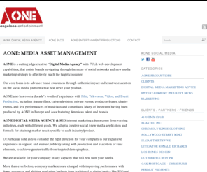 aoneent.com: AONE DIGITAL MEDIA AGENCY * SOCIAL NETWORK & NEW MEDIA SPECIALIST
AONE Digital Media Agency with SEO & SEM Internet Marketing Experts - Creative marketing PR firm that assists elite brands / clientele with all SEO, SEM, new media marketing and social network related services.