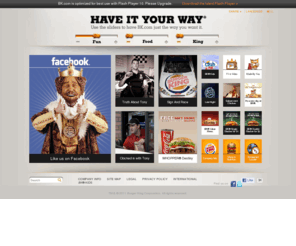 burgerbucks.com: BURGER KING® – HAVE IT YOUR WAY®
The official home of BURGER KING®.