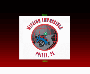missionimpossibleinc.com: Mission Impossible
Motorcycle Club based in Phila PA