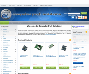 computerpartsolutions.com: Computer Part Solutions | Laptop Repair Parts, HP Motherboards & CPUs
Thanks for choosing CPS as your online Computer parts distributor! We supply computer components, laptop repair parts, motherboards and more. 