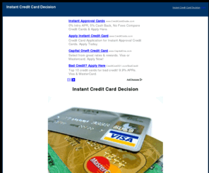 instantcreditcarddecision.com: Instant Credit Card Decision
information on instant credit card decision.