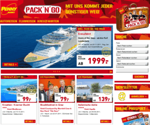 penny-pack-und-go.com: PENNY AT
Hier finden Sie ein breites Angebot an Reisen mit überzeugendem Preis-Leistungs-Verhältnis. Mit uns kommt jeder günstiger weg!