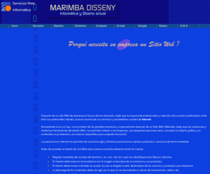 marimbadisseny.com: Diseño Web Barcelona | Diseño Web |  Paginas Web | SEO | SEOSEM | SEM |Posiscionament web | Disseny Web| Posicionamiento web
Diseño web. Disseny web. Disseny per Internet  Empresa especializada en Diseño de paginas web,  Diseño de Logotipos