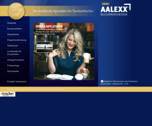 aalexx.com: AALEXX -  Buchproduktion GmbH - Deutschlands Spezialist für Bücher mit optimalem Aufschlagverhalten
-