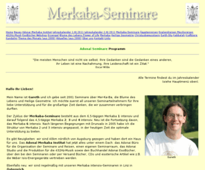 blumedeslebens.com: Merkaba-Seminare
Ich gebe Merkaba-Seminare, in denen wir die Technik der Merkaba-Meditation lernen. Grundlage ist die Blume des Lebens und die Heilige Geometrie.