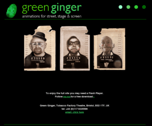 greenginger.net: Green Ginger - animations for street, stage & screen
