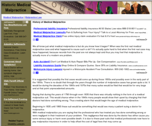 historyofmedicalmalpractice.com: The History of Medical Malpractice
Learn how it all started with the first medical malpractice case and how it applies to medical law today.