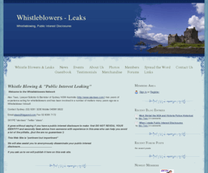 whistleblowersaustralia.com: Whistle Blowers & Leaks - Whistleblowers -  Leaks
Assistance and advocacy for Whistleblowers , advice & publication of information which tends to demonstrate illegallity or impropriety.