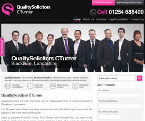 turnerlaw.co.uk: QualitySolicitors CTurner - Solicitors in Blackburn, Lancashire
The Top Solicitors in Blackburn, Lancashire - as chosen by you. FREE first consultation! The Best Lawyers in Blackburn, Lancashire call 01254 688400