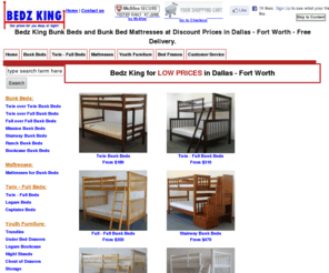 bedzking.com: Mattress Bunk Beds Futons at Bedz King Arlington Dallas Ft Worth
Bedz King offers low prices on mattress, bunk beds and futons for pick up at our Arlington warehouse or for delivery in Dallas Fort Worth Texas