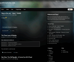 justinnichols.com: Justin Nichols
Justin Nichols blog about tech, programming, gaming, and generally any other interesting topics.