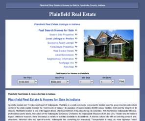 plainfield-homes4sale.com: Plainfield Real Estate and Homes for Sale in Hendricks County, Indiana
Explore Plainfield real estate and homes for sale by viewing Indiana real estate listings of homes for sale in Hendricks County.