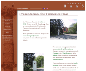 tanneries-haas.com: Tanneries Haas, fabricant de cuir pour la maroquinerie - Strasbourg, Alsace, France
Tanneries Haas, fabricant de cuir pour la maroquinerie - Strasbourg, Alsace, France