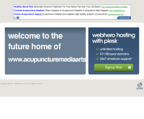 acupuncturemediaarts.com: Future Home of a New Site with WebHero
Providing Web Hosting and Domain Registration with World Class Support