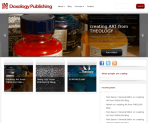 doxologypublishing.com: Doxology Publishing
Doxology Publishing exists to publish words that ascribe glory to God.