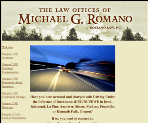 eugeneoregonduii.com: Romano Law, P.C. Bend/Redmond Oregon DUII/DUI/DWI Attorney/Lawyer
Romano Law, P.C. Bend/Redmond Oregon DUII/DUI/DWI Attorney/Lawyer