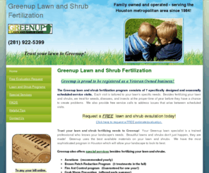 greenup-lawncare.com: Greenup lawn and shrub fertilization in the greater Houston area.
Greenup provides lawn and shrub fertilizing in the greater Houston area.