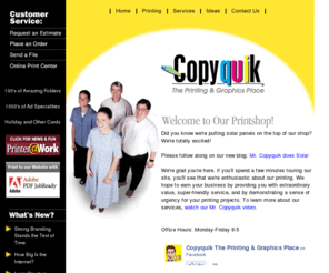 hagerstowndigitalprinting.com: Copyquik Printing & Graphics
Welcome to your online printer! We're glad you're here! Please use our Web site to learn more about our shop and the products and services we offer, place orders online, view proofs of current jobs, and much more!