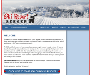 skiresortseeker.com: Ski Resort Seeker
Want to learn ski resort? You've come to the right place. YogiSeeker lists thousands of teachers and schools - some right near you. Search our site and start doing ski resort today!