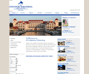 ifa-hotel-rheinsberg.com: IFA Hafendorf Rheinsberg - Home
Willkommen im IFA Hafendrof Rheinsberg! Gelegen an der Südspitze der Mecklenburgischen Seenplatte, im Ferienort Hafendorf Rheinsberg, bietet das Hotel eine einzigartige Umgebung. Ein Erlebnis zu jeder Jahreszeit. IFA Hotel Hafendorf Rheinsberg ****S, Resort, SPA & Tagungen