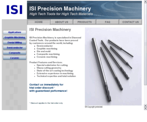 isidentals.com: ISI dental - high tech tools for high tech materials
ISI dentals - High Tech Tools for High Tech Materials, expert in diamond coated tools, unbeatable price to performance ratio