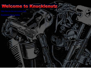 knucklenutz.com: Knucklenutz - Iron Motors - John Endrizzi
Knucklenutz, Harley Davidson, Flathead, Knucklehead, Indian Motorcylcles, Flatheads, Knuckleheads, Harley, Harley Knucklehead,
Harley Flathead, Ironhead