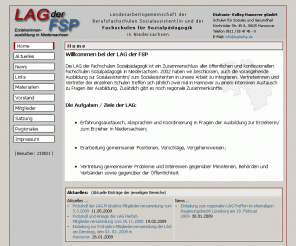 lagderfsp.de: LAG der FSP - Erzieherinnenausbildung in Niedersachsen
Die LAG der Fachschulen für Sozialpädagogik koordiniert und vertritt die Interessen der niedersächsischen Fachschulen für Sozialpädagogik (Erzieherinnenausbildung)