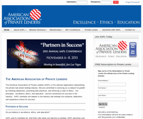 aaplonline.com: American Association of Private Lenders (AAPL) |
American Association of Private Lenders AAPL are the new trendsetters in the private lending industry from their Code of Ethics to their knowledge of the private lending process they are the gold standard for the profession