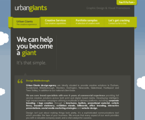 designmiddlesbrough.com: Urban Giants | Graphic Design & Brand Agency Middlesbrough | Graphic Design Middlesbrough | Design Middlesbrough | Branding Middlesbrough | Brand Design Middlesbrough | Design Agency Middlesbrough | Graphic Design Hartlepool | Design Hartlepool | Brand design Hartlepool | Logo Design Hartlepool | Web Design Hartlepool | Designer Hartlepool
Urban Giants - Graphic Design and Visual Communications Agency - specialists in branding, print and website design.