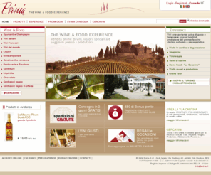 evinia.org: Evinia |  Vendita Vini Italiani, Liquori, Champagne, Vini Francesi, Specialità e Turismo Enogastronomico
Evinia: retail store virtuale per l'acquisto di Champagne, Vini pregiati, Liquori di eccellenza, Specialità Alimentari ed esperienze enogastronomiche. 