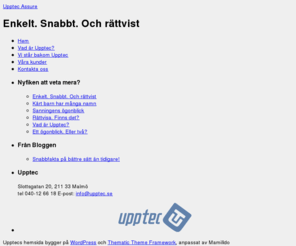 upptec.com: Upptec Assure | Enkelt. Snabbt. Och rättvist
Enkelt. Snabbt. Och rättvist