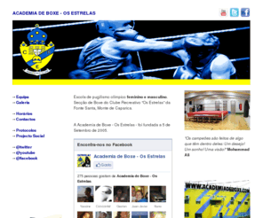 academiaboxe.com: Academia de BOXE - Os Estrelas
Academia de BOXE - Os Estrelas - Escola de Pugilismo - Fonte Santa, Monte de Caparica