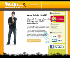 ventes-privees-hommes.com: Vente privée Homme Mode et Loisirs
La Vente Privée Homme mode et loisir sont au Meilleur Prix sur Vente-Aglae.