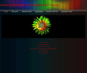 alohayvetta.com: Healing Mandalas & Mandala Art Therapy - Home
Mandalas and Art Therapy 