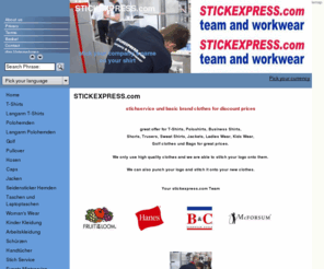 stickexpress.com: stickexpress.com
 Stickservice undBasic Marken Kleidung zu Discountpreisen