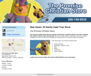 terrystoys.net: Gently Used Toys Store New Haven, IN
The Promise Christian Store provides gently used toys and other used baby and children’s items to New Haven, IN. Call 260-749-0035 for more information.