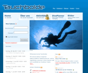 tauchbolde.ch: Die Tauchbolde
Dies ist die Webseite der Tauchgruppe Tauchbolde. Wir sind erfahrene Kaltwasser-Taucher welche regelmässig in den heimischen Gewässern wie dem Zürichsee tauchen. U.a. findet bei uns ein regelmässiges Dienstagstauchen im Zürichsee statt.