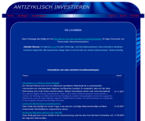 zahadum.org: Antizyklisch Investieren
Grundlagen der antizyklischen Investitionsstrategie, Aktien-Empfehlungen, antizyklisches Musterdepot, Fonds