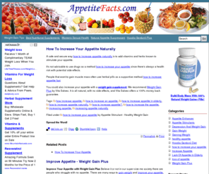appetitefacts.com: Increase Appetite Naturally | Appetite Stimulant | Loss Of Appetite Info
Increase Appetite Naturally | Appetite Stimulant | Loss Of Appetite Info